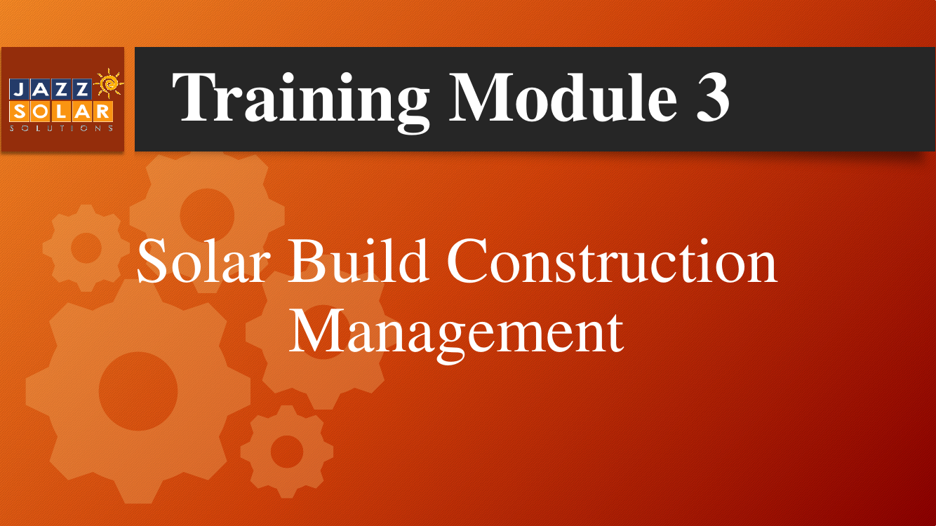 Training Module 3 title slide for Solar Build Construction Management