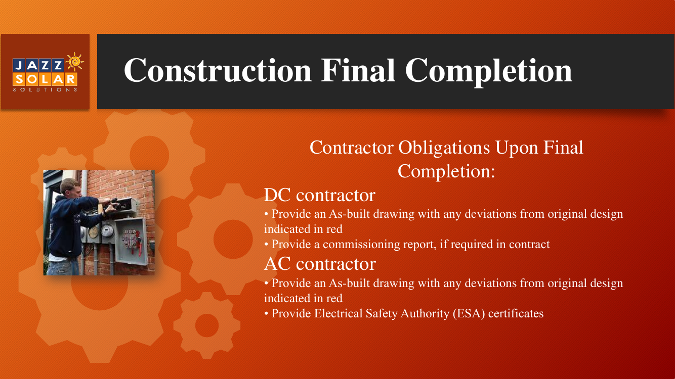 Slide listing DC and AC contractor obligations at final completion, including as-built drawings, commissioning reports, and ESA certificates.