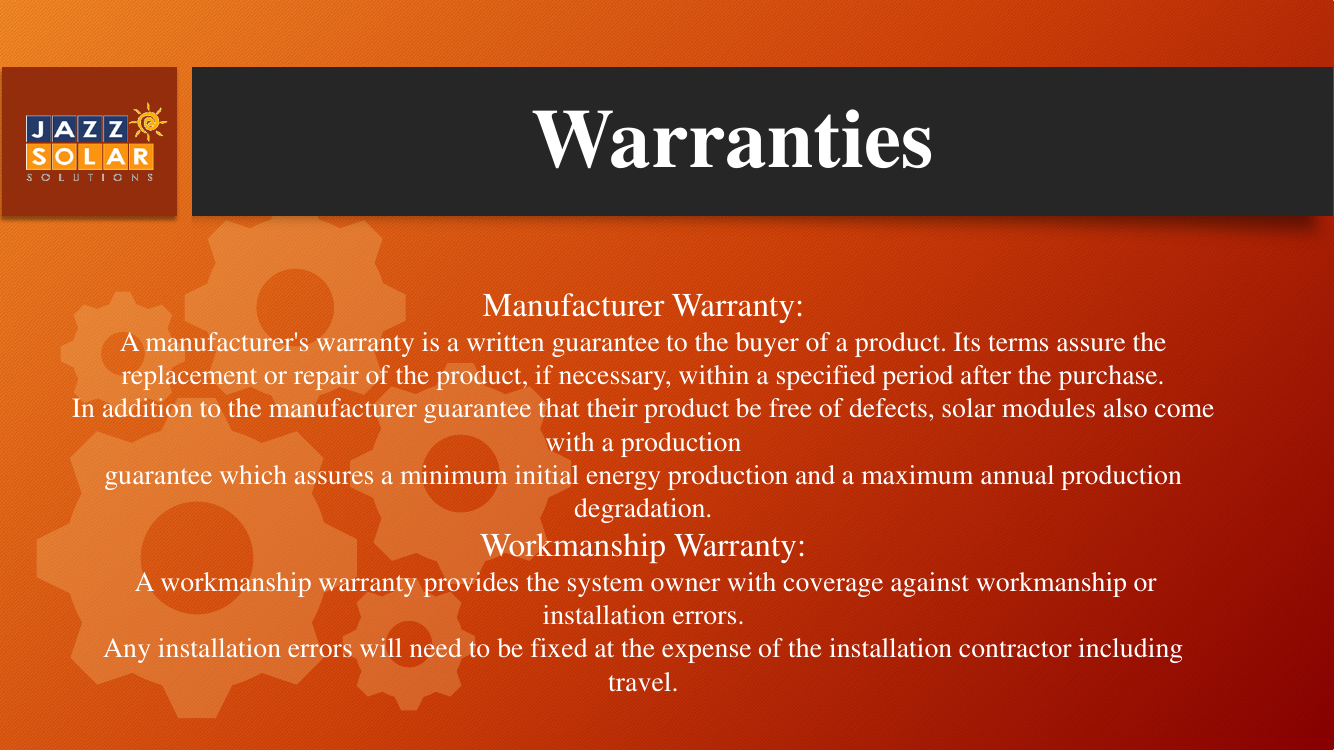 Slide explaining Manufacturer Warranty and Workmanship Warranty terms.