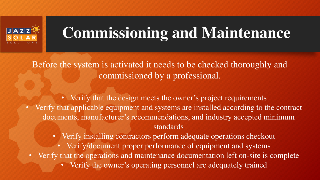 Checklist-style slide describing commissioning verification steps performed before a system is activated.