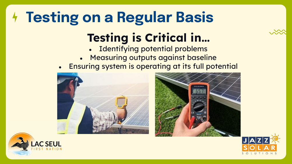 Slide titled Testing on a Regular Basis, showing a worker checking panels and a hand holding a multimeter at a solar array.